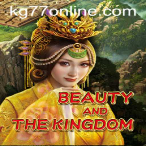 BeautyAndTheKingdom: Exploring the Enchanting World of kg77
