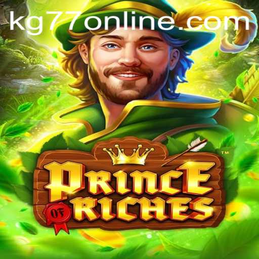 Discover the Thrilling World of PrinceOfRiches: A Guide to Adventure and Strategy